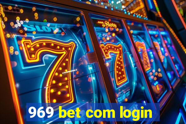 969 bet com login